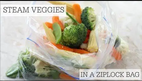 can you steam vegetables in a Ziploc bag?