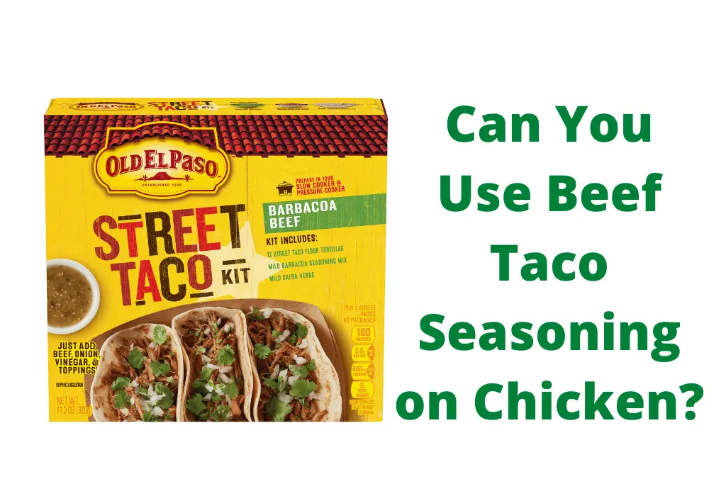 Can You Use Beef Taco Seasoning on Chicken?